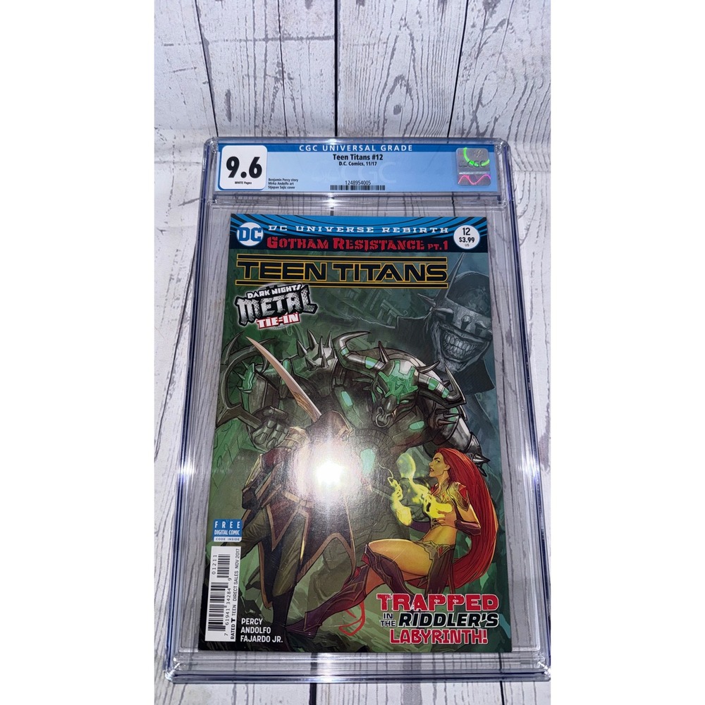 DC Teen Titans 12 CGC 9.6 1st Batman Who Laughs Dark Nights Metal Tie-In 2017